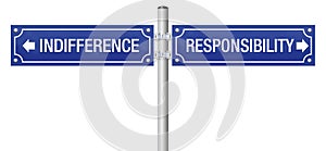 Indifference Responsibility Signpost