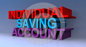 Individual saving account