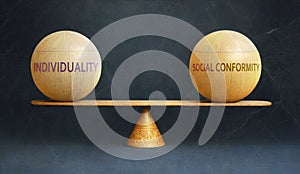 Individuality and Social conformity in balance - a metaphor showing the importance of two aspects of life staying in equ