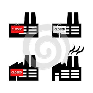 Industrial building factory or company icon with red poster closed and working pictogram set. Simple black flat style