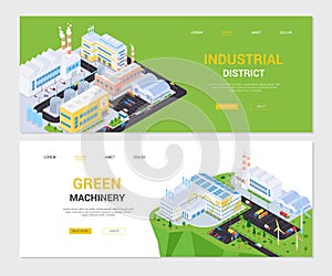 Industrial district and green machinery - set of isometric banners