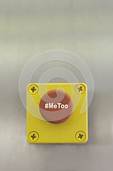 Industrial switching button with text: Me Too