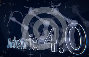 Industrie 4.0 Industry 4.0