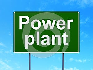 Industry concept: Power Plant on road sign background