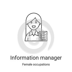 information manager icon vector from female occupations collection. Thin line information manager outline icon vector illustration