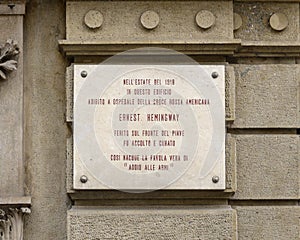 Information plaque for the building used as a hospital of the American Red Cross where Ernest Hemingway was treated for war wounds