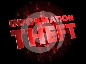 Information Theft on Dark Digital Background.