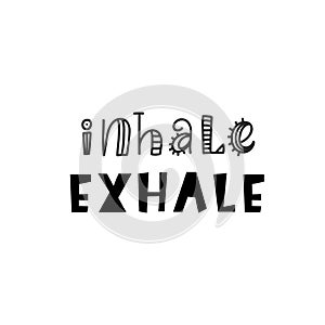 Inhale Exhale Inspirational hipster, kids poster