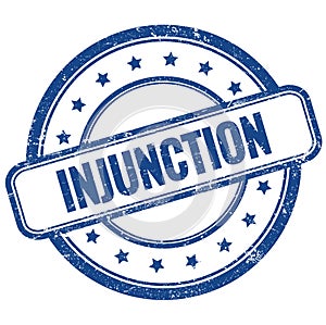 INJUNCTION text on blue grungy round rubber stamp photo