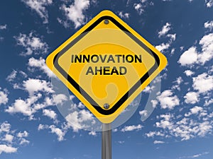 Innovation ahead road sign