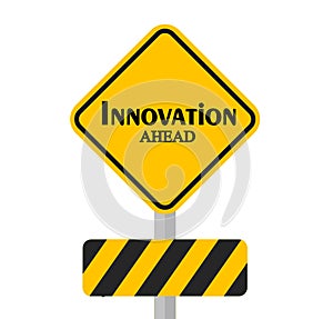 Innovation Ahead Sign