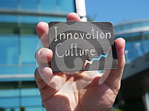 Innovation Culture is shown on the conceptual business photo