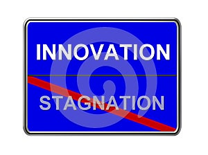 Innovation not stagnation photo