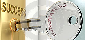 Innovators and success - pictured as word Innovators on a key, to symbolize that Innovators helps achieving success and prosperity photo