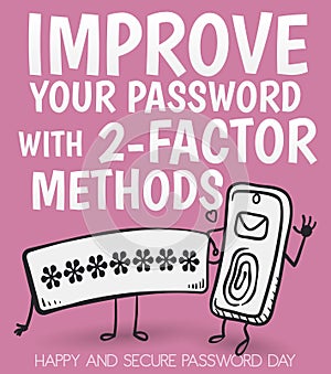 Input Box with Smartphone Promoting Two-factor Methods in Password Day, Vector Illustration
