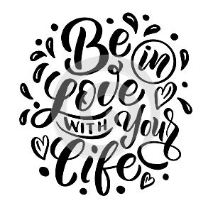 Inscription - be in love with your life