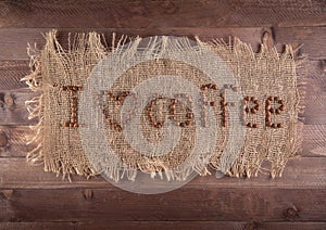 Inscription on the canvas, I love coffee