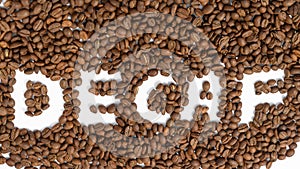 The inscription between the coffee beans is caffeine-free coffee.
