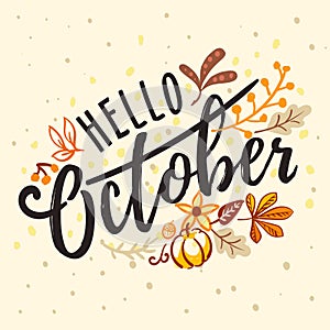 Inscription hello October with nature autumn ornament photo