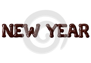 Inscription New Year written with melted chocolate