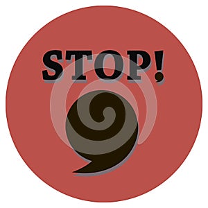 An inscription stop with a voxlic sign and a large comma bubble for a replica on a red circle background in the middle of a vector