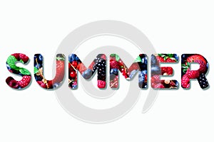 Inscription Summer made with colorful berries background. Assortment of strawberry, blueberry, raspberry, blackberry, currant,