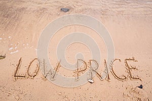 Inscriptions on the sand: low price