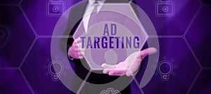 Inspiration showing sign Ad Targeting. Business overview target the most receptive audiences with certain traits