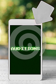 Inspiration showing sign Auditions. Business showcase a trial performance to appraise an entertainer's merits