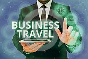 Inspiration showing sign Business Travel. Word Written on travel on behalf of a company to one or more destinations Man