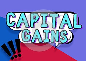 Inspiration showing sign Capital Gains. Concept meaning Bonds Shares Stocks Profit Income Tax Investment Funds Chat Box