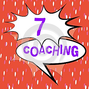 Inspiration showing sign 7 Coaching. Business approach Refers to a number of figures regarding business to be succesful photo