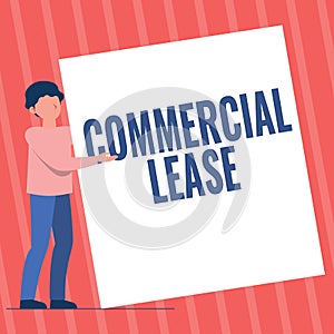Inspiration showing sign Commercial Lease. Internet Concept refers to buildings or land intended to generate a profit