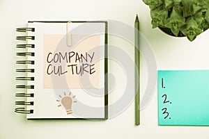 Inspiration showing sign Company Culture. Word Written on The environment and elements in which employees work