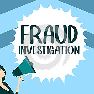 Inspiration showing sign Fraud Investigation. Word Written on process of determining whether a scam has taken place