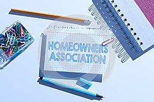 Inspiration showing sign Homeowners Association. Business approach Organization with fee for upkeeps of Gated Community