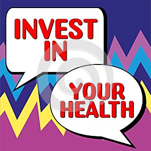 Inspiration showing sign Invest In Your Health. Word Written on Live a Healthy Lifestyle Quality Food for Wellness