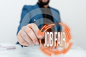 Inspiration showing sign Job Fair. Business showcase event in which employers recruiters give information to employees