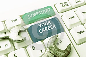 Inspiration showing sign Jumpstart Your Career. Business overview Make it work successfully after a period of failure