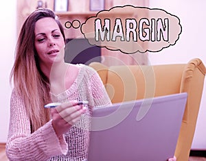 Inspiration showing sign Margin. Word for amount by which revenue from sales exceeds costs in a business Abstract Taking