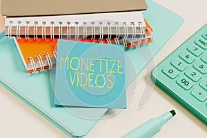 Inspiration showing sign Monetize Videos. Business approach process of earning money from your uploaded YouTube videos