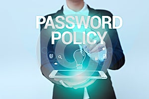 Inspiration showing sign Password Policy. Word Written on first line of protection against any unauthorized access Woman