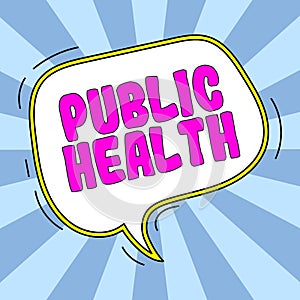 Inspiration showing sign Public Health. Word Written on Promoting healthy lifestyles to the community and its people