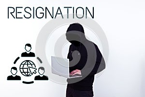 Inspiration showing sign Resignation. Business overview act of giving up working, ceasing positions, leaving job