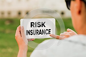 Inspiration showing sign Risk Insurance. Word Written on The possibility of Loss Damage against the liability coverage