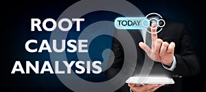 Text caption presenting Root Cause Analysis. Internet Concept Method of Problem Solving Identify Fault or Problem