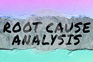 Conceptual display Root Cause Analysis. Word Written on Method of Problem Solving Identify Fault or Problem
