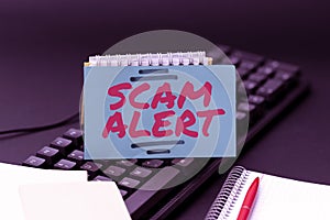 Inspiration showing sign Scam Alert. Business idea unsolicited email that claims the prospect of a bargain Typing