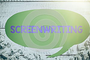 Inspiration showing sign Screenwriting. Business approach the art and craft of writing scripts for media communication