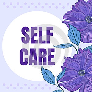 Inspiration showing sign Self Care. Business showcase Protection you give to yourself Individual control checking Text